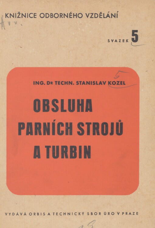 Obsluha parních strojů a turbin