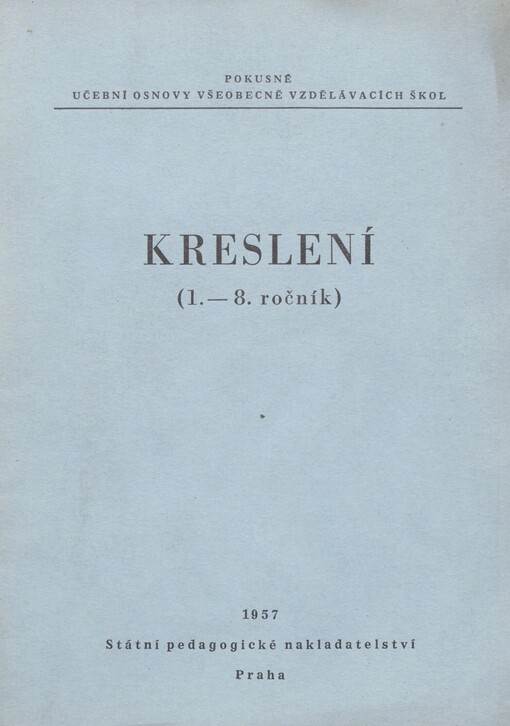 Kreslení: (1.-8. ročník)
