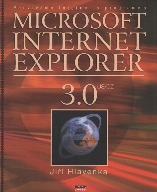 Používáme Internet s programem Microsoft Internet Explorer 3.0 us/cz