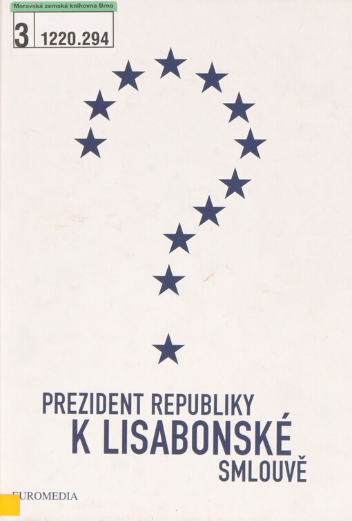 Prezident republiky k Lisabonské smlouvě