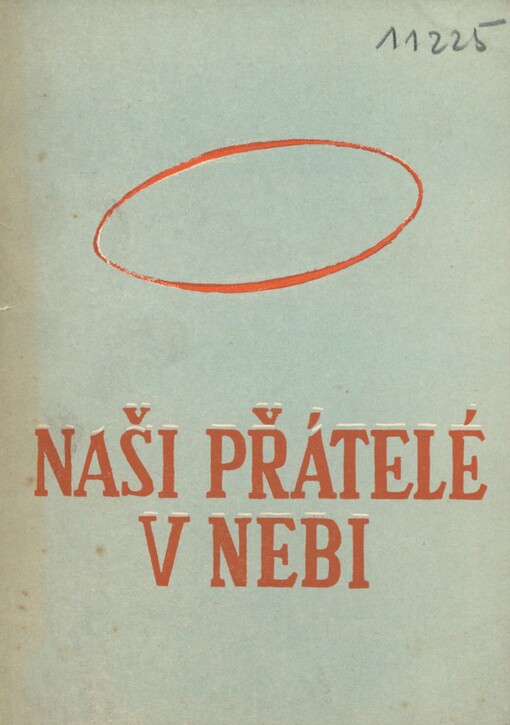 Naši přátelé v nebi
