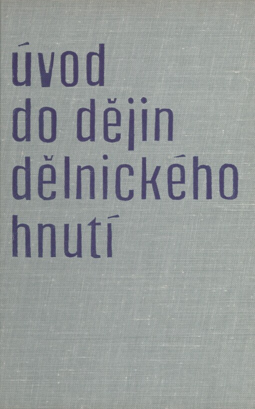 Úvod do dějin dělnického hnutí: metodická příručka