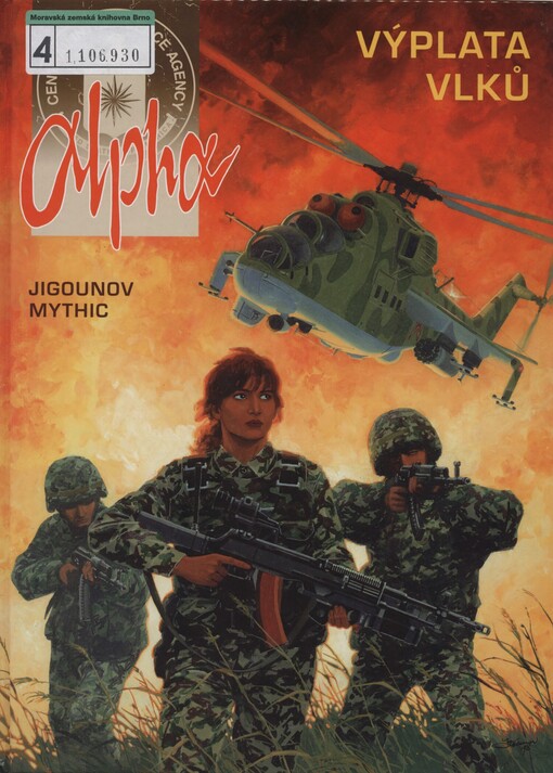 Alpha. [3]. Výplata vlků