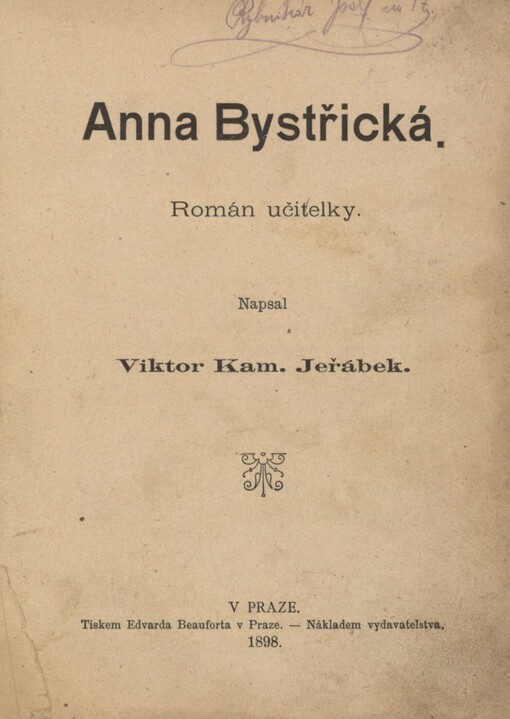 Anna Bystřická: román učitelky