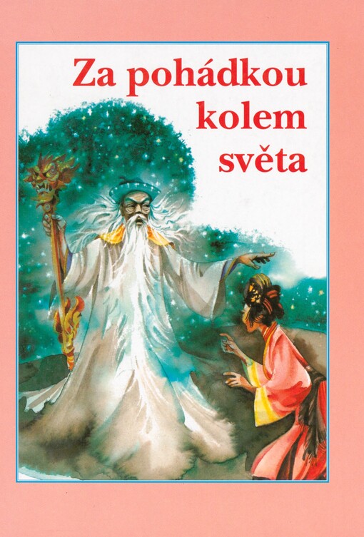 Za pohádkou kolem světa