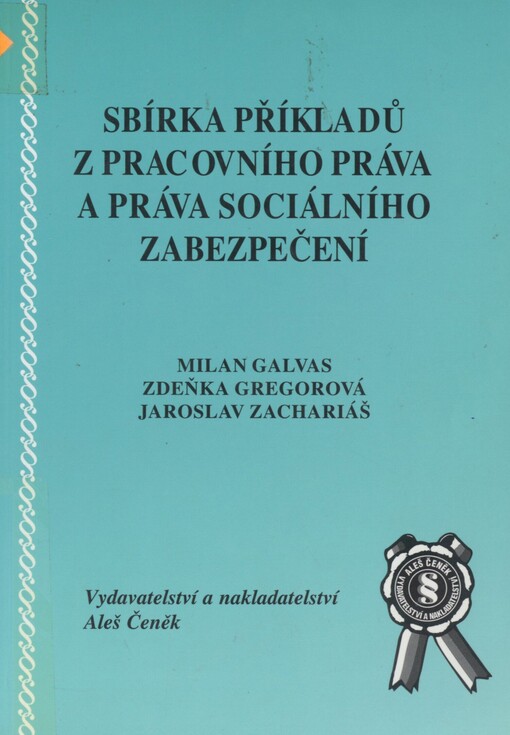 Sbírka příkladů z pracovního práva a práva sociálního zabezpečení