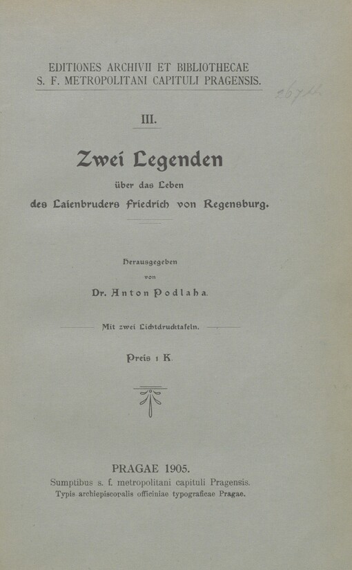 Zwei Legenden über das Leben des Laienbruders Friedrich von Regensburg