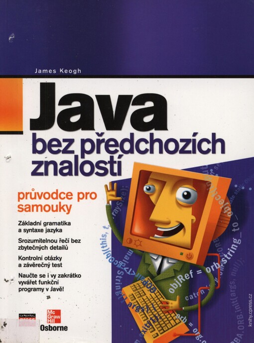 Java bez předchozích znalostí: průvodce pro samouky