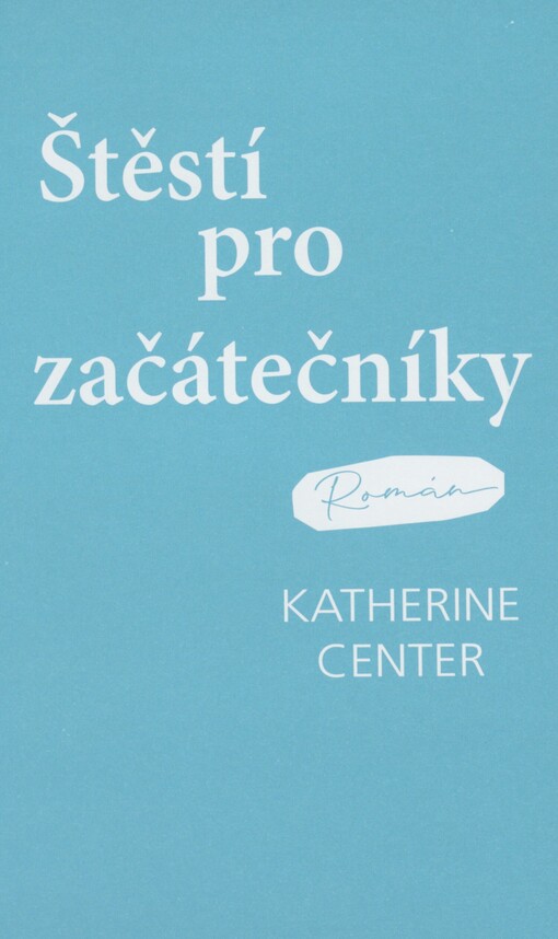 Štěstí pro začátečníky