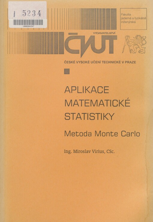 Aplikace matematické statistiky: metoda Monte Carlo