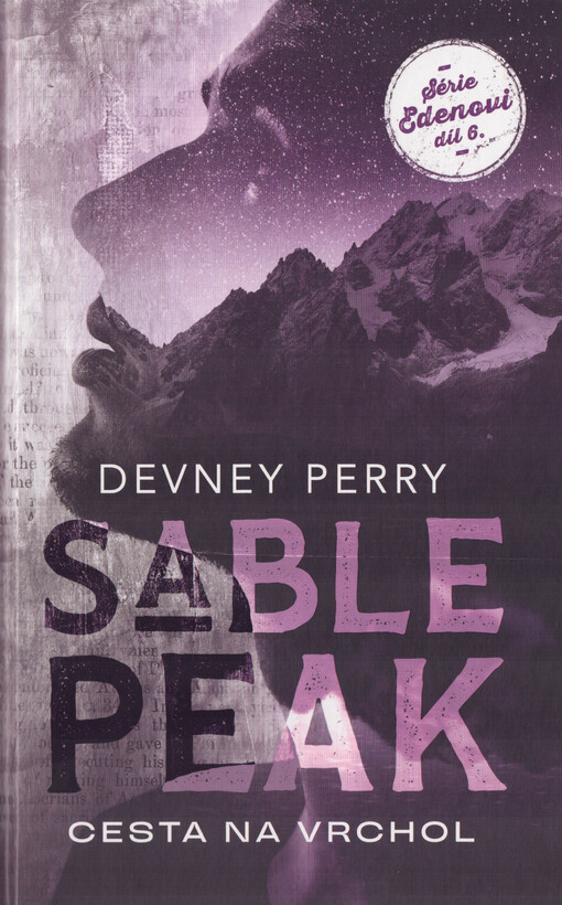 Série Edenovi. Díl 6., Sable peak : cesta na vrchol