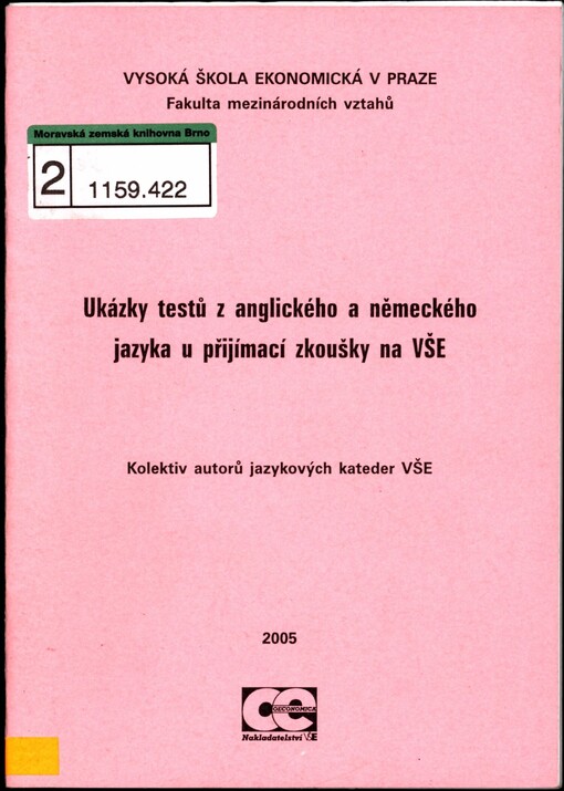 Ukázky testů z anglického a německého jazyka u přijímací zkoušky na VŠE