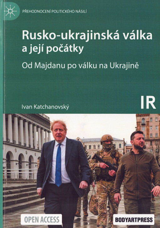 Rusko-ukrajinská válka a její počátky : od Majdanu k válce na Ukrajině