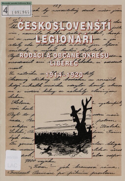 Českoslovenští legionáři: soupis legionářů okresu Liberec