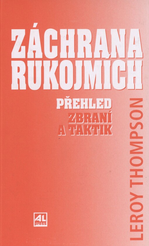 Záchrana rukojmích: přehled zbraní a taktik