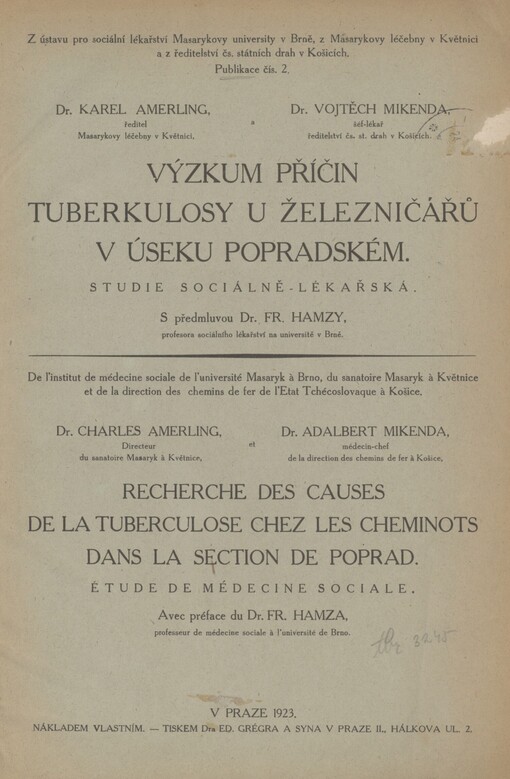 Výzkum příčin tuberkulosy u železničářů v úseku popradském: studie sociálně-lékařská