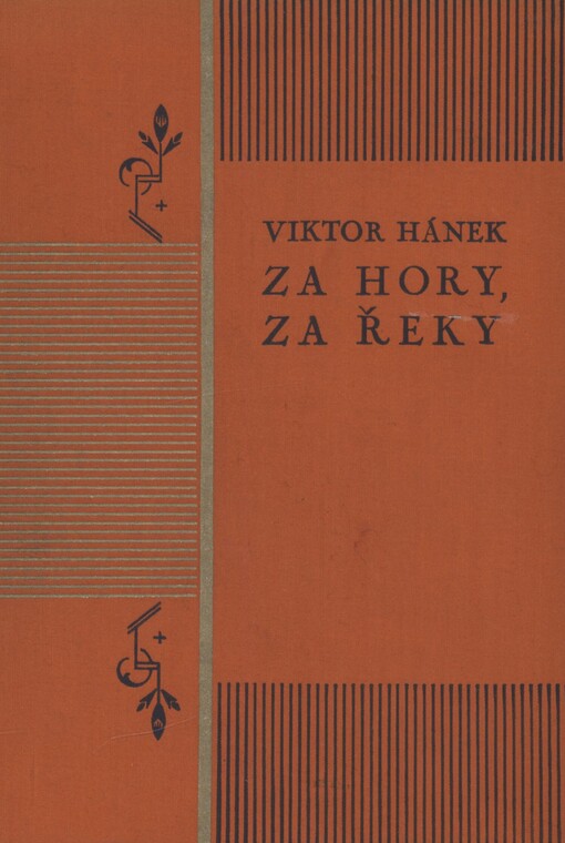 Za hory, za řeky: episoda z veliké doby