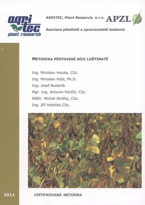 Metodika pěstování sóji luštinaté: certifikovaná metodika
