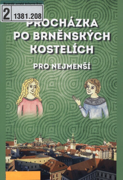 Procházka po brněnských kostelích pro nejmenší