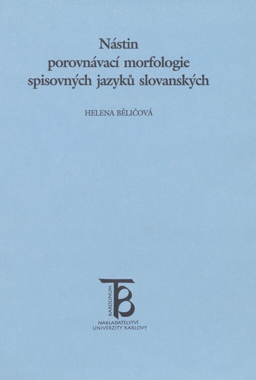 Nástin porovnávací morfologie spisovných jazyků slovanských