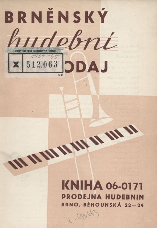 Skladový seznam hudebnin a knih o hudbě: prodejna hudebnin Kniha 06-0171 Brno. 1964-1965