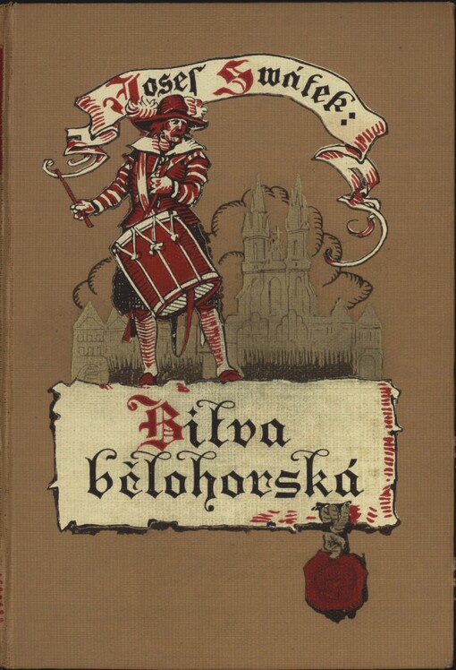 Bitva bělohorská: román ze století XVII