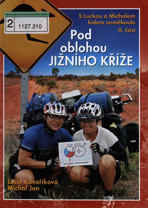 S Luckou a Michalem kolem zeměkoule. II. část. Pod oblohou Jižního kříže