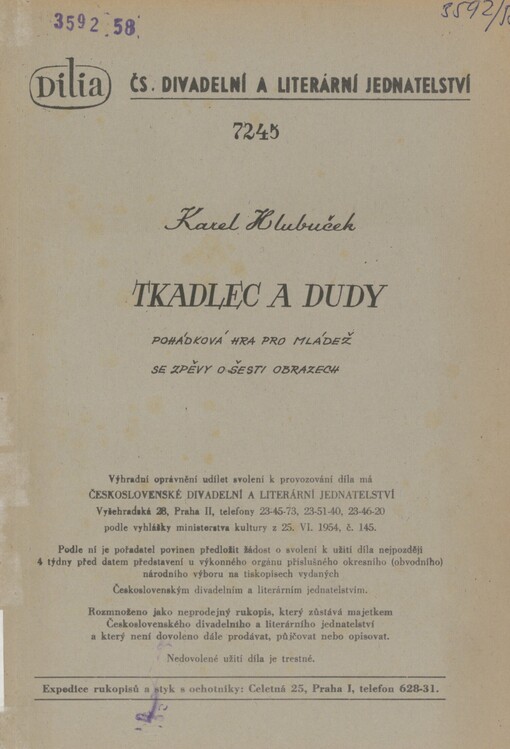 Tkadlec a dudy: pohádková hra pro mládež se zpěvy o šesti obrazech