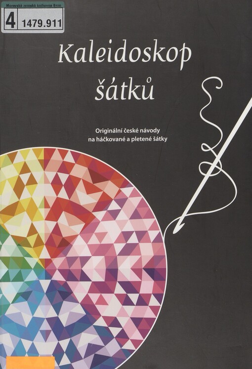Kaleidoskop šátků: originální české návody na háčkované a pletené šátky
