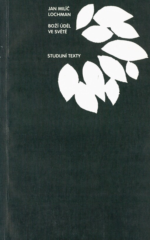 Boží úděl ve světě: kázání a přednášky z návštěvy v Praze