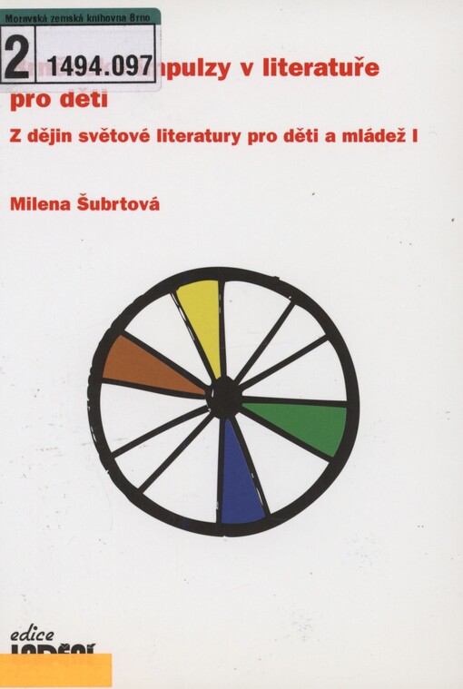 Z dějin světové literatury pro děti a mládež. I. Brněnské impulzy v literatuře pro děti