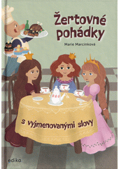 Žertovné pohádky s vyjmenovanými slovy  (odkaz v elektronickém katalogu)