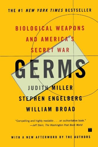 Germs : biological weapons and America's secret war