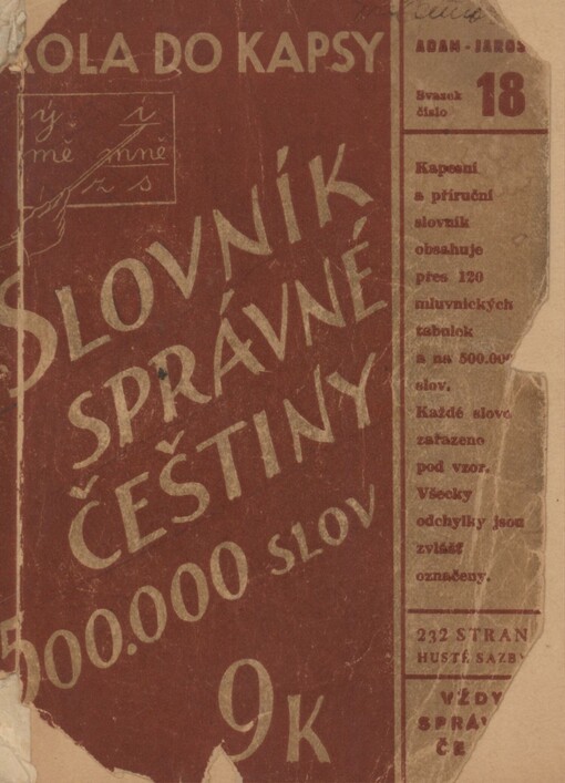 Slovník správné češtiny: 500.000 slov : skloňování a časování