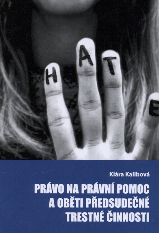 Právo na právní pomoc a oběti předsudečné trestné činnosti