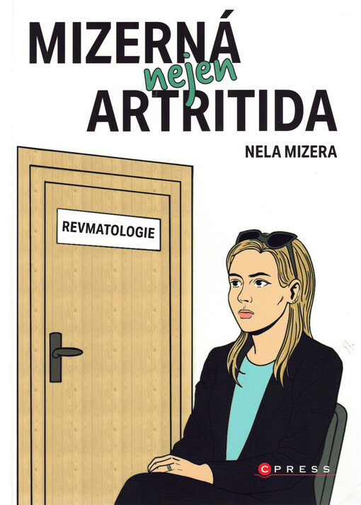 Mizerná nejen artritida