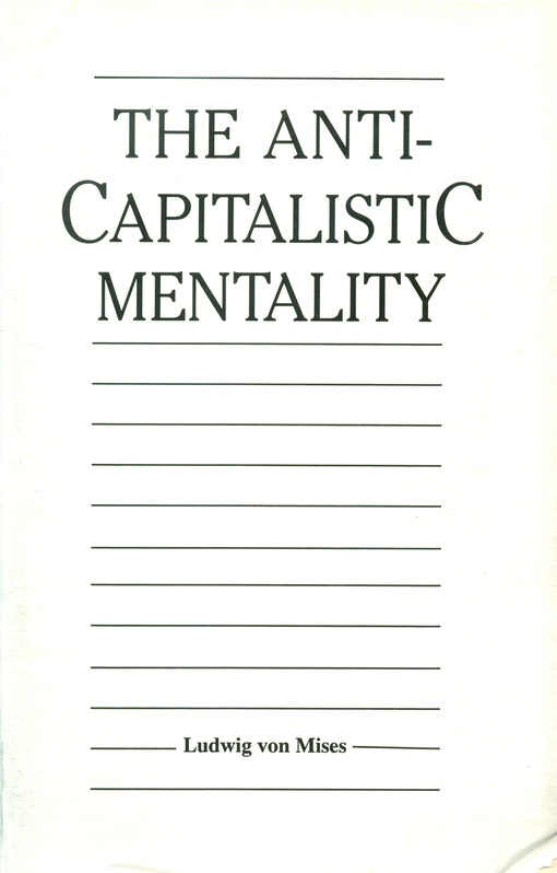 The anticapitalistic mentality