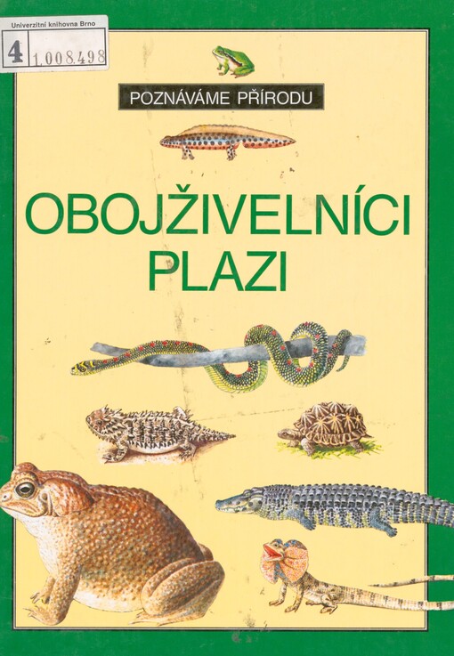 Obojživelníci. Plazi