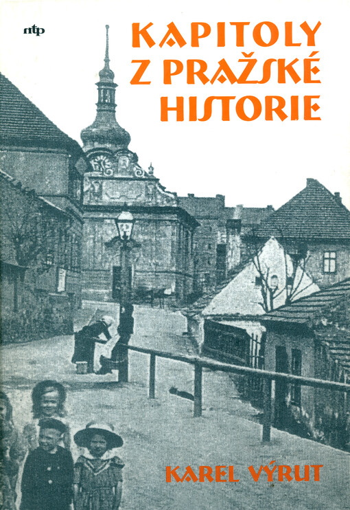 Kapitoly z pražské historie