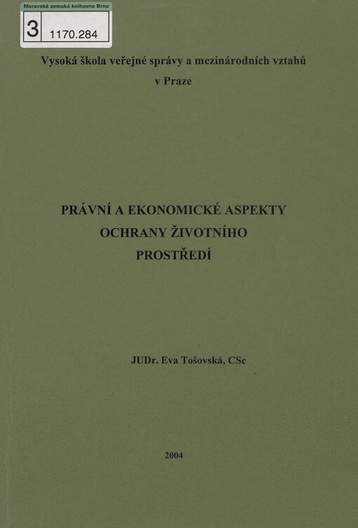 Právní a ekonomické aspekty ochrany životního prostředí
