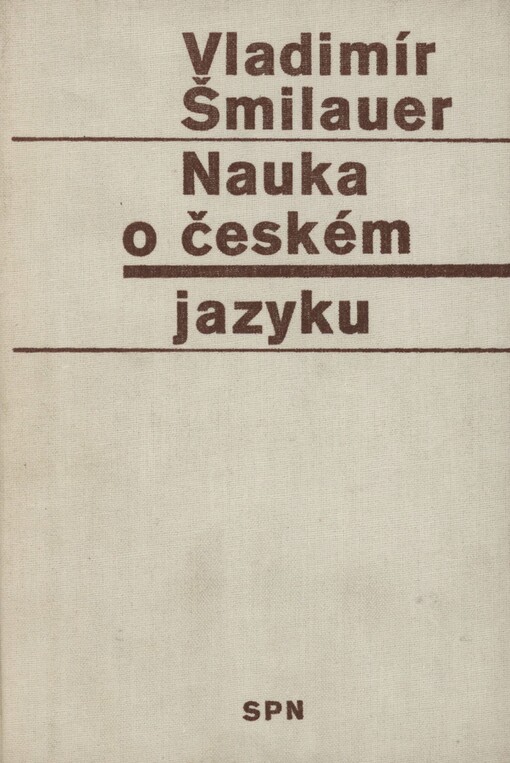Nauka o českém jazyku: pomocná kniha pro vyučování na školách 2. cyklu