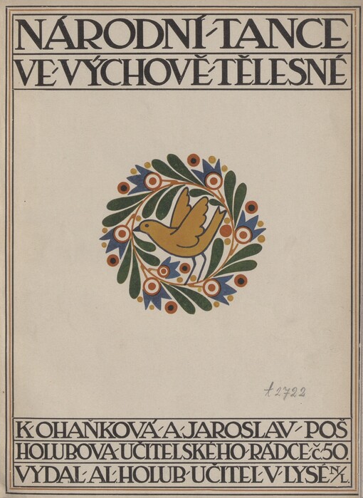 Národní tance ve výchově tělesné: 78 národních tanečků i her, doprovázených nápěvy, klavírními průvody, obrázky a metodickým návodem pro učitele