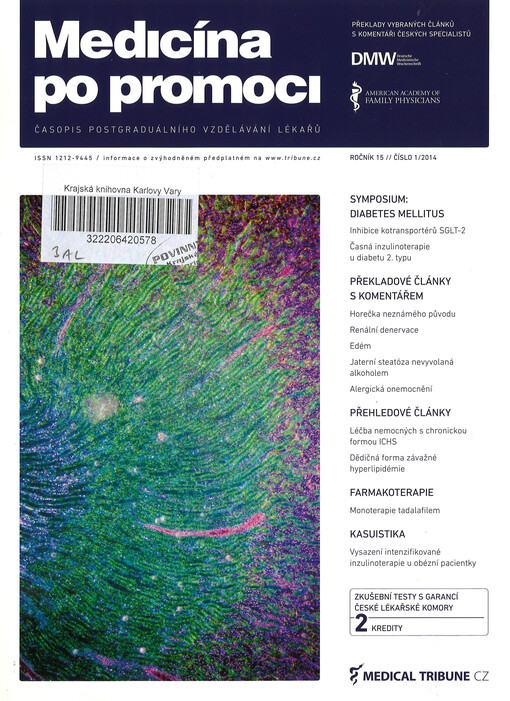 Medicína po promoci = Postgraduate medicine Czech : časopis postgraduálního vzdělávání lékařů