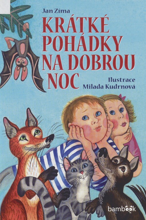Krátké pohádky na dobrou noc