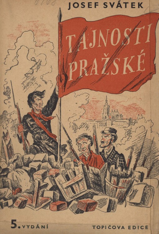 Tajnosti pražské: román z roku 1848