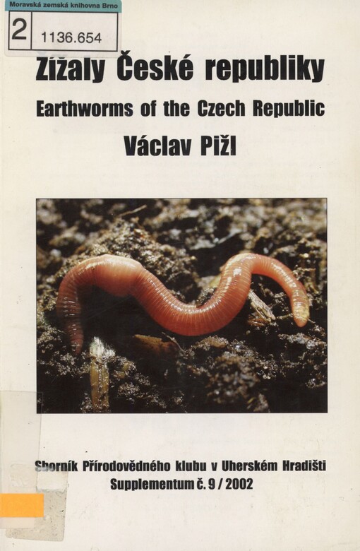 Žížaly České republiky =: Earthworms of the Czech Republic