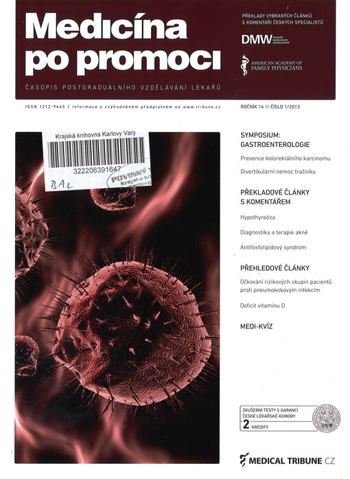 Medicína po promoci = Postgraduate medicine Czech : časopis postgraduálního vzdělávání lékařů