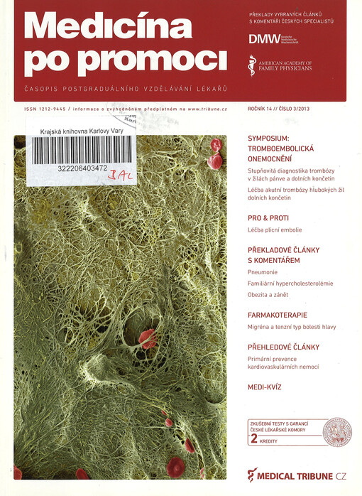 Medicína po promoci = Postgraduate medicine Czech : časopis postgraduálního vzdělávání lékařů