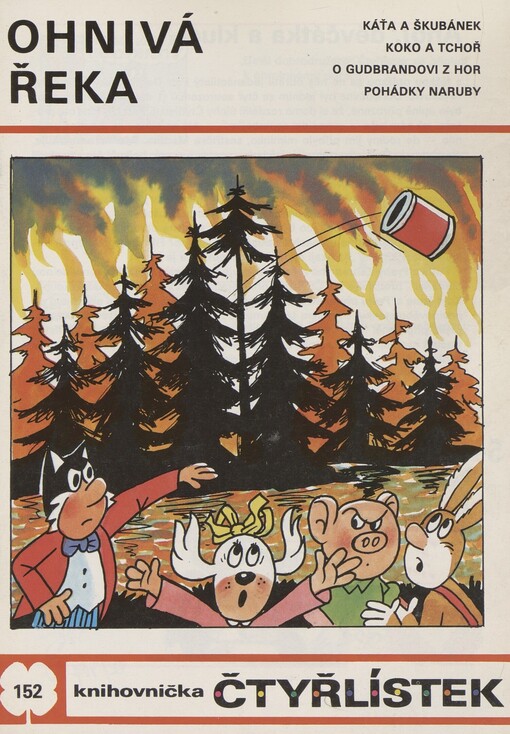 Ohnivá řeka: [obrázkové příběhy pro děti]