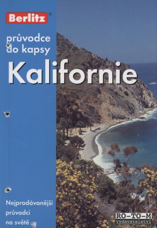 Kalifornie: [průvodce do kapsy]